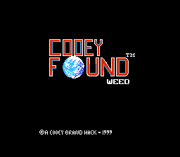 Cooey Found Weed (Earth Bound Hack)